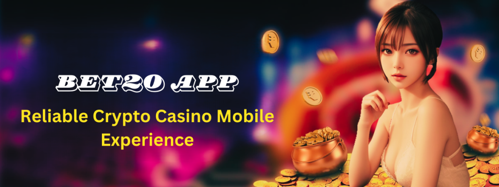 bet20 app